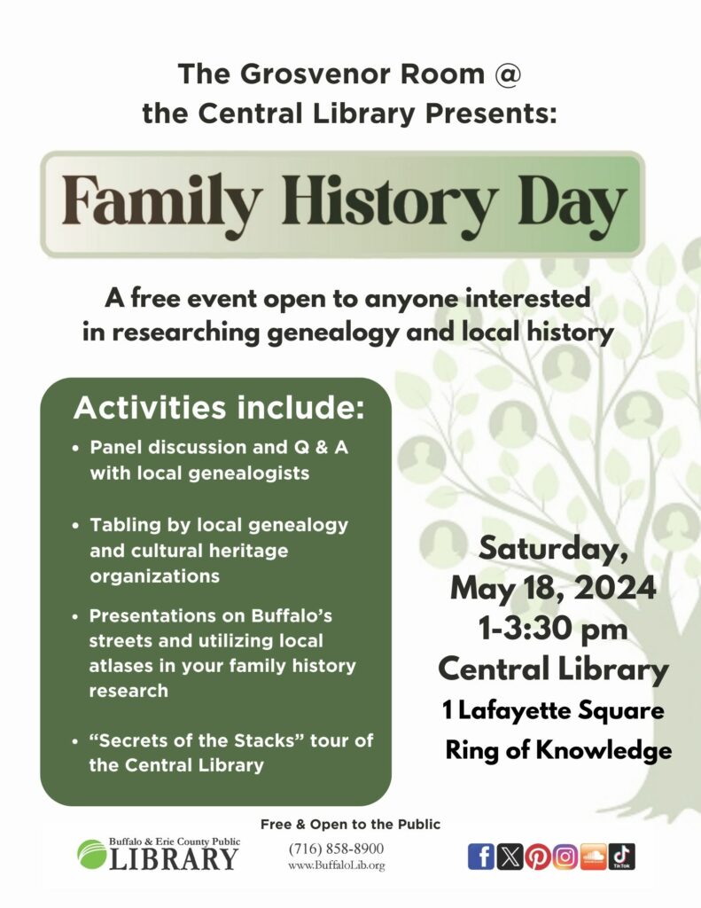 Flyer advertising the Family History Day event at the Buffalo & Erie County Public Library's Grosvenor Room on Saturday, May 18, 2024 from 1:00 to 3:30 pm.